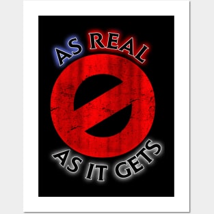 As REAL As It Gets - Retro Tee Posters and Art